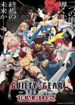 Phim Guilty Gear Strive: Dual Rulers