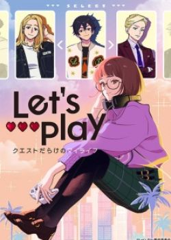 Phim Let‘s Play: Quest-darake no My Life